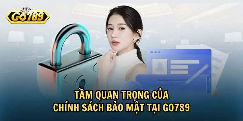 Thông tin cá nhân giúp Go789 cung cấp dịch vụ, ưu đãi đến người dùng